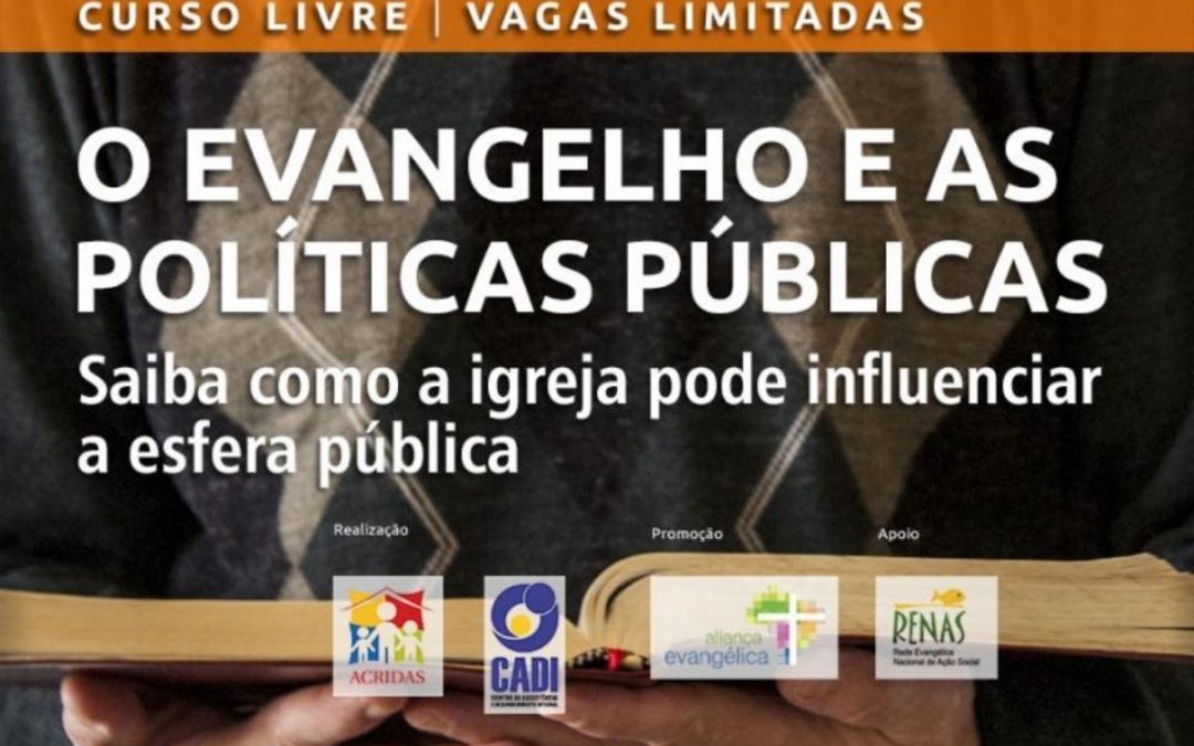 Curso livre: o Evangelho e as Políticas Públicas